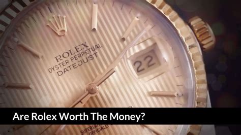 will rolex become more available|is Rolex worth the money.